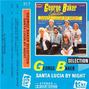 George Baker Selection - Santa Lucia By Night download flac mp3
