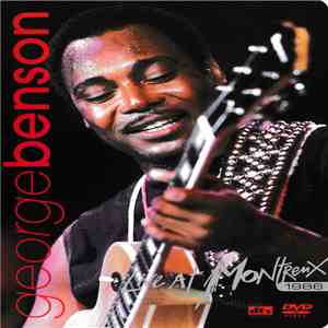George Benson - Live At Montreux 1986 flac mp3 download
