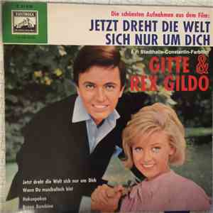Gitte & Rex Gildo - Jetzt Dreht Die Welt Sich Nur Um Dich download flac mp3