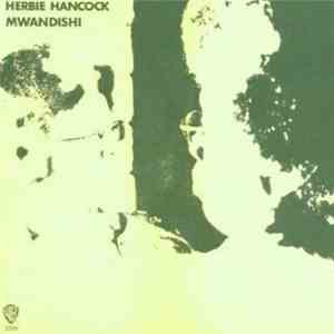 Herbie Hancock - Mwandishi download flac mp3