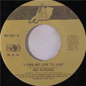 Ike Strong - I Owe My Life To You download flac mp3