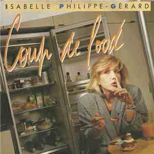 Isabelle Philippe-Gérard - Coup De Food download flac mp3