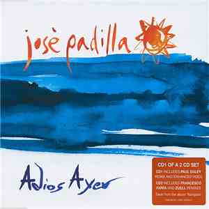 José Padilla - Adios Ayer download flac mp3