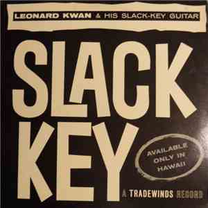 Leonard Kwan - Slack Key download flac mp3