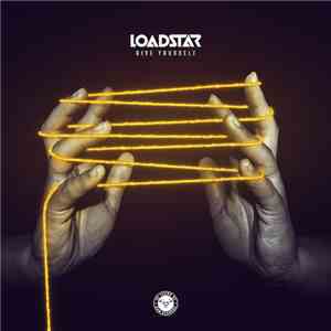 Loadstar - Give Yourself download flac mp3
