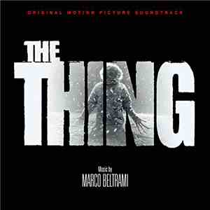 Marco Beltrami - The Thing download flac mp3