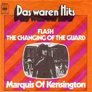 Marquis Of Kensington - Flash / The Changing Of The Guard download flac mp3