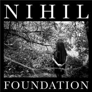 Nihil  - Foundation download flac mp3