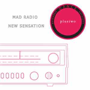 Plustwo - Mad Radio / New Sensation download flac mp3