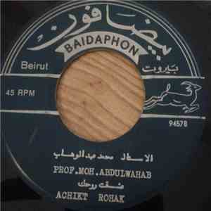 Prof.Moh.Abdulwahab - عشقت روحك Achikt Rohak download flac mp3