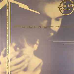 Prototype  - Control Of Sound (Disk 02) download flac mp3