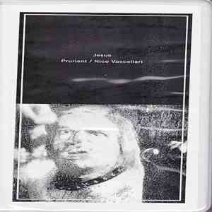 Prurient / Nico Vascellari - Jesus download flac mp3