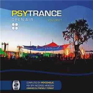 Psycoholic - Psytrance Open Air Volume 1 download flac mp3