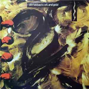 Shriekback - Oil And Gold download flac mp3