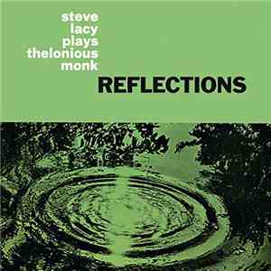 Steve Lacy - Reflections download flac mp3