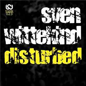 Sven Wittekind - Disturbed download flac mp3
