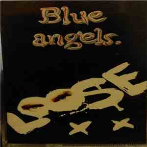 The Blue Angels  - Loose download flac mp3
