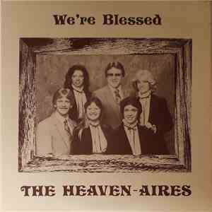 The Heaven-Aires - We're Blessed download flac mp3
