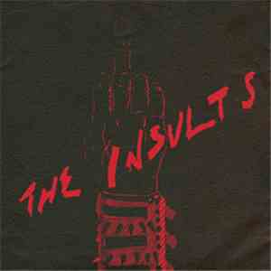 The Insults - Thrasher Go Home download flac mp3
