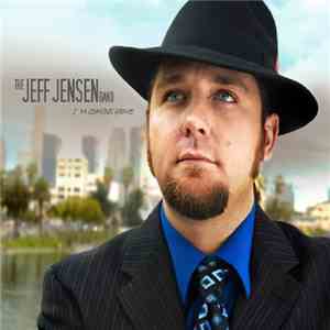 The Jeff Jensen Band - I'm Coming Home download flac mp3