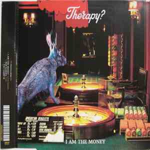 Therapy? - I Am The Money flac mp3 download