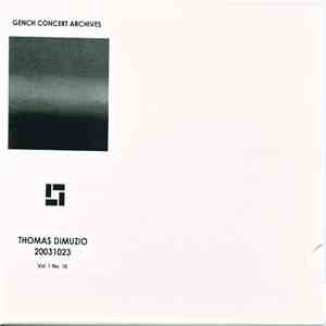 Thomas Dimuzio - 20031023 download flac mp3