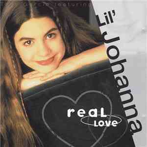 Tony Garcia Featuring Lil' Johanna - Real Love download flac mp3