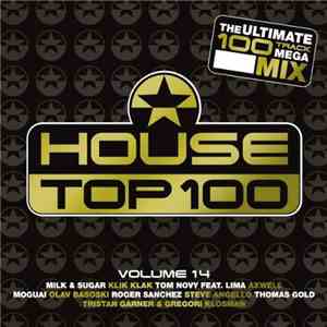 Various - House Top 100 Volume 14 download flac mp3
