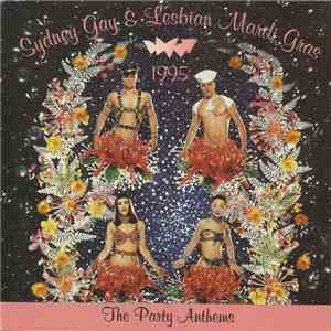 Various - Sydney Gay & Lesbian Mardi Gras 1995 (The Party Anthems) download flac mp3