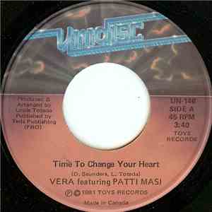 Vera  Featuring Patti Masi - Time To Change Your Heart / King Of Castles download flac mp3
