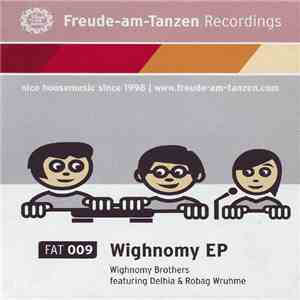 Wighnomy Brothers - Wighnomy EP download flac mp3