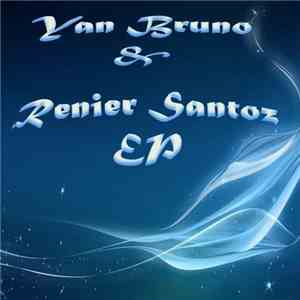 Yan Bruno & Renier Santoz - EP download flac mp3