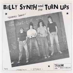 Billy Synth And The Turn Ups - Disorderly Conduct download flac mp3