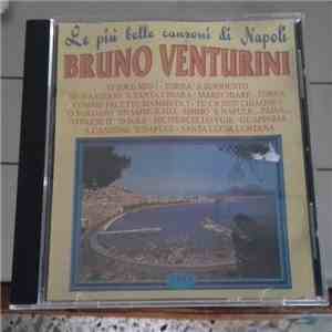 Bruno Venturini - Le Più Belle Canzoni di Napoli download flac mp3