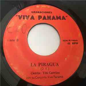 Catalina Carrasco Y Yin Carrizo Con Su Conjunto Viva Panama - Cosita Buena / La Piragua download flac mp3