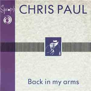 Chris Paul - Back In My Arms download flac mp3
