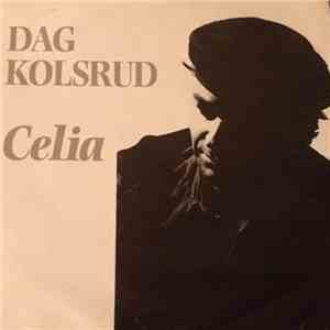 Dag Kolsrud - Celia download flac mp3