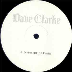 Dave Clarke - Dirtbox download flac mp3