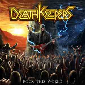 Death Keepers - Rock This World flac mp3 download