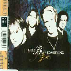 Deep Blue Something - Josey download flac mp3