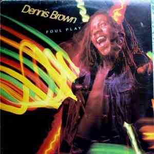 Dennis Brown - Foul Play download flac mp3