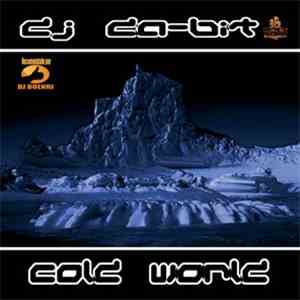 DJ Da-Bit - Cold World download flac mp3