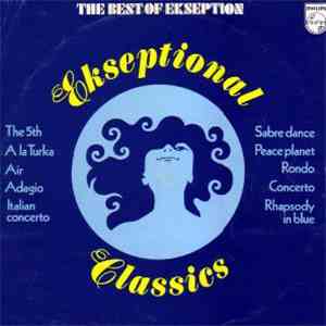 Ekseption - Ekseptional Classics - The Best Of Ekseption download flac mp3
