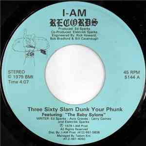 Elektrikk Sparks, The Baby Sylons - Three Sixty Slam Dunk Your Phunk download flac mp3