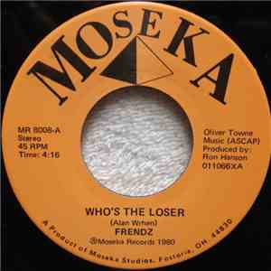Frendz - Who's The Loser download flac mp3