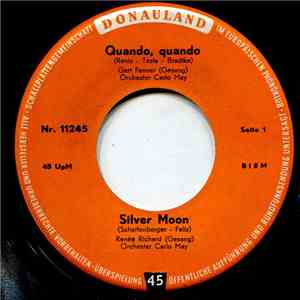 Gert Fenner / Renée Richard / Die Sonny Boys / Ralph Massina - Quando, Quando / Silver Moon / Blaues Boot Der Sehnsucht / Mama Will Dich Sehn download flac mp3