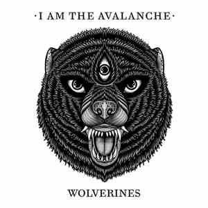 I Am The Avalanche - Wolverines download flac mp3