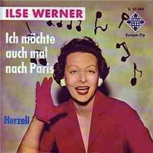 Ilse Werner - Ich Möchte Auch Mal Nach Paris download flac mp3