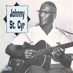 Johnny St. Cyr - Johnny St. Cyr download flac mp3