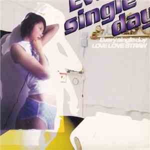 Love Love Straw - Every Single Day download flac mp3